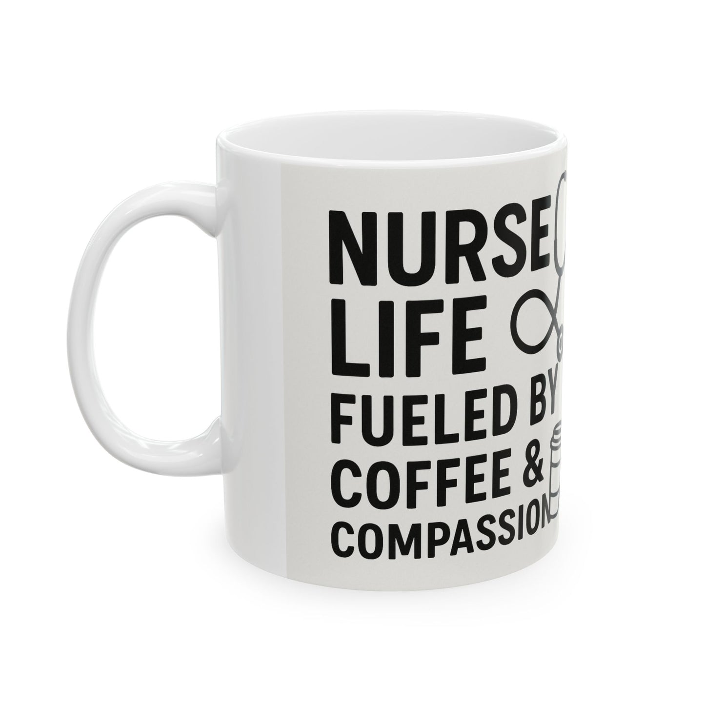 Nurse Coffee Mug, Funny Gift for Healthcare Workers, Inspirational Cup for Nurses, Coffee Lovers, Unique Nurse Appreciation