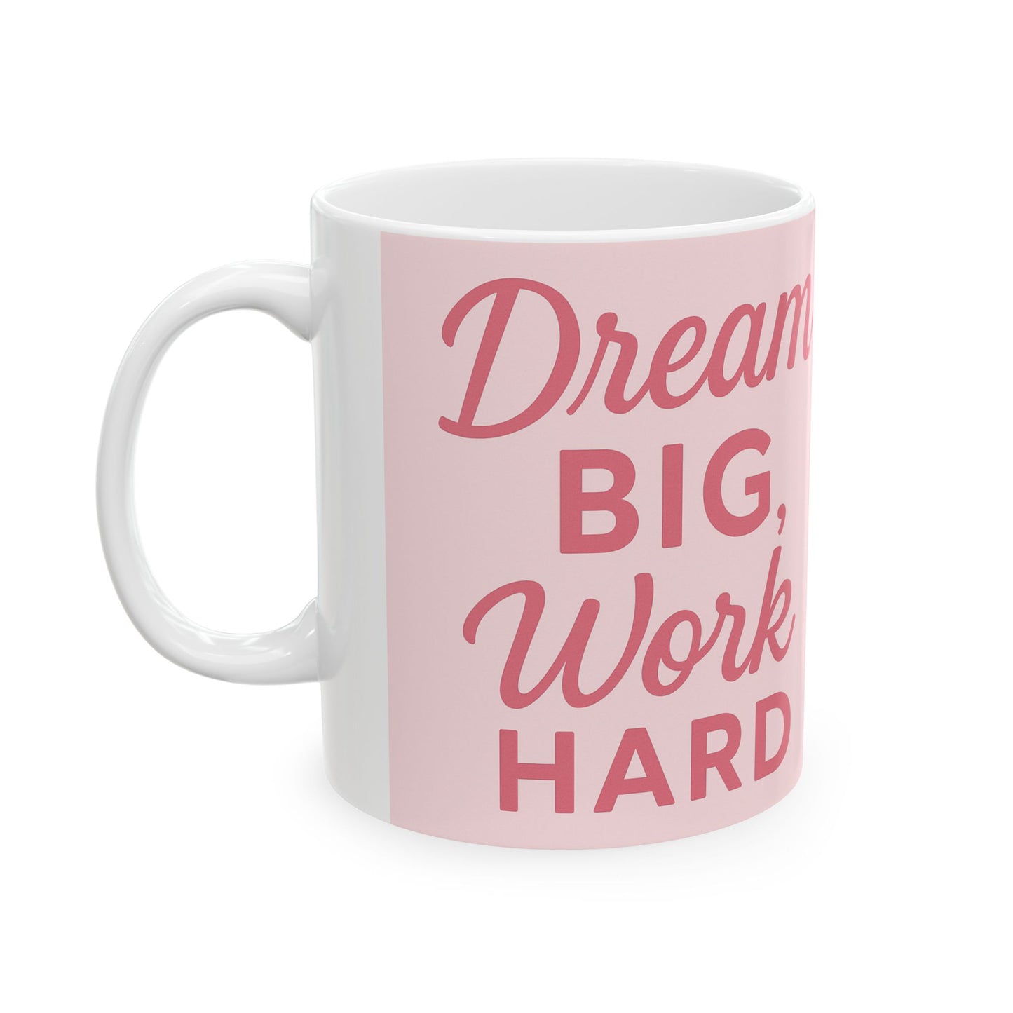 Motivational Ceramic Mug - Dream Big, Work Hard - Inspirational Coffee Cup, Gift for Students, Home Office Decor, [...]
